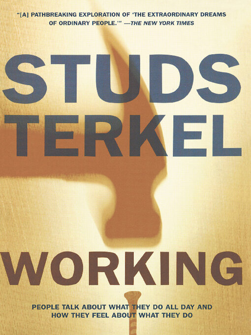 Title details for Working by Studs Terkel - Available